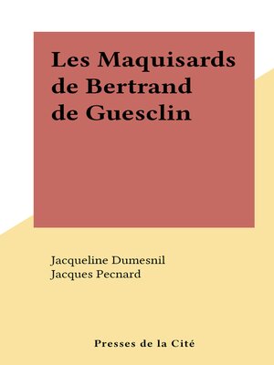 cover image of Les Maquisards de Bertrand de Guesclin